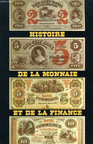 histoire de la monnaie et de la finance