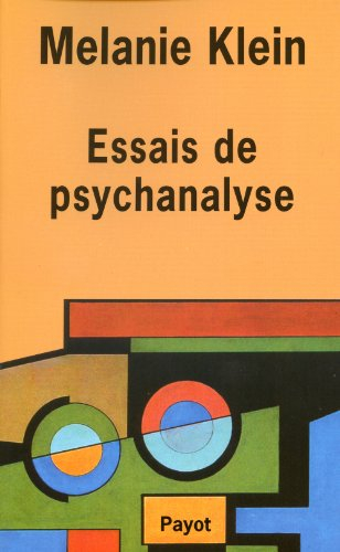 Essais de psychanalyse : 1921-1945