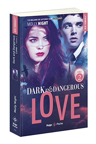 Dark and dangerous love. Vol. 2