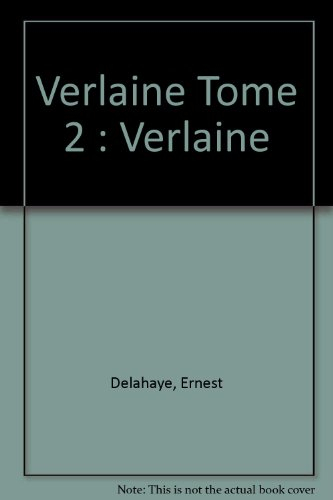 Verlaine. Vol. 2