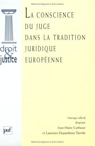 La conscience du juge dans la tradition juridique européenne