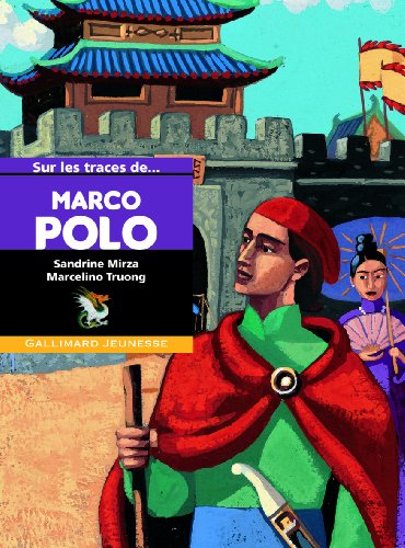 Sur les traces de Marco Polo