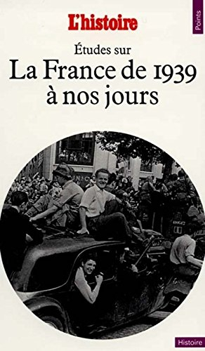 La France de 1939 à nos jours