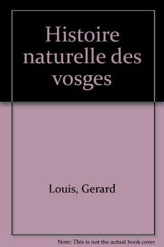Histoire naturelle des Vosges