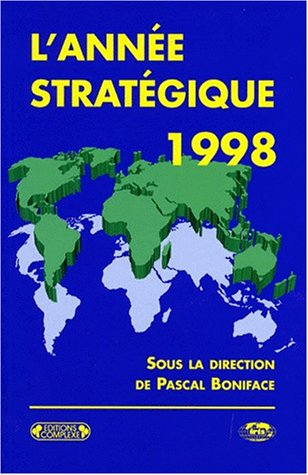 L'année stratégique 1998