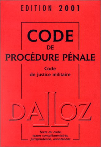 code de la procédure pénale 2001 - code de justice militaire