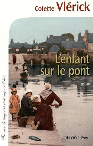 L'enfant sur le pont