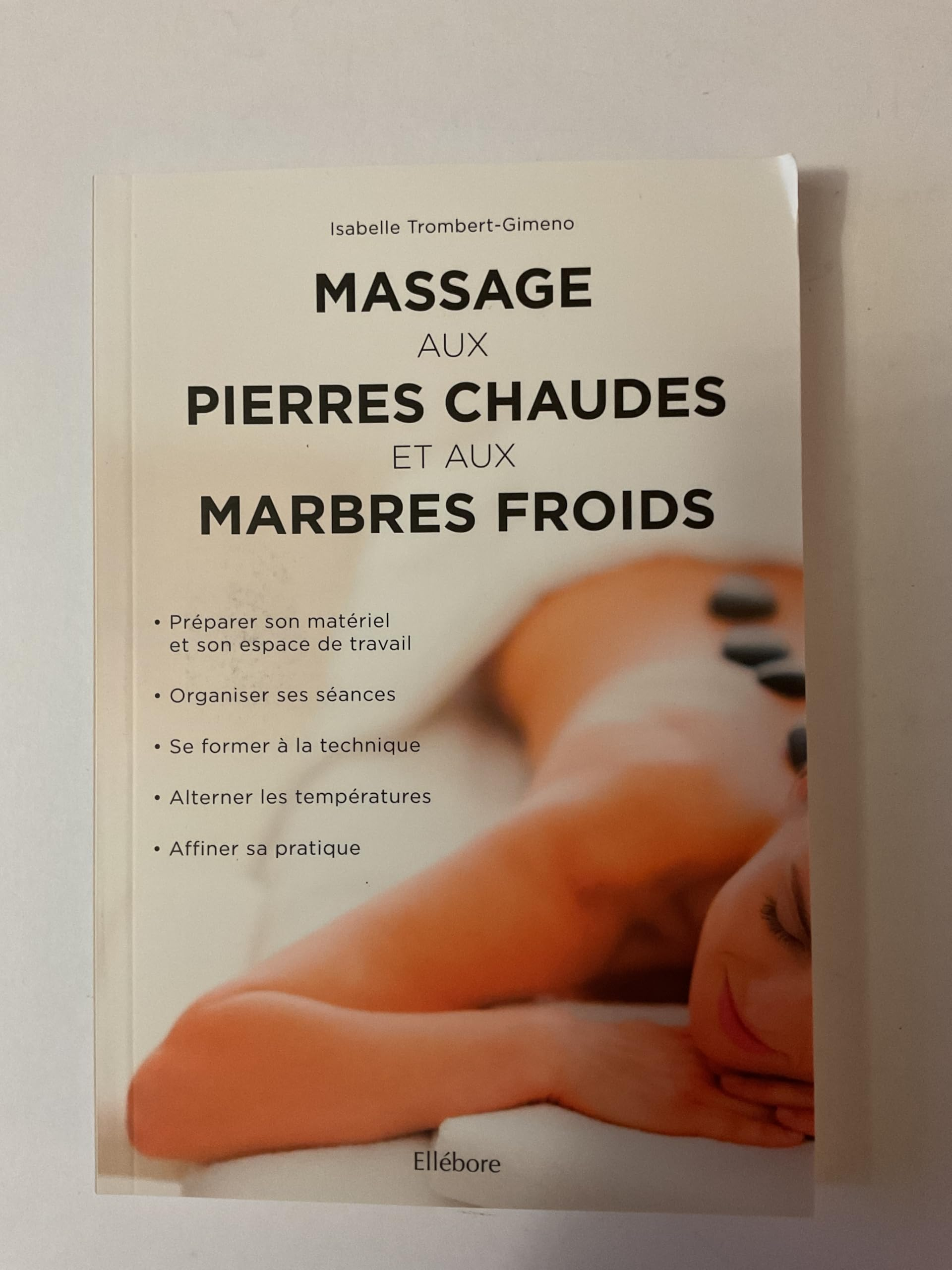 Massage aux pierres chaudes et aux marbres froids