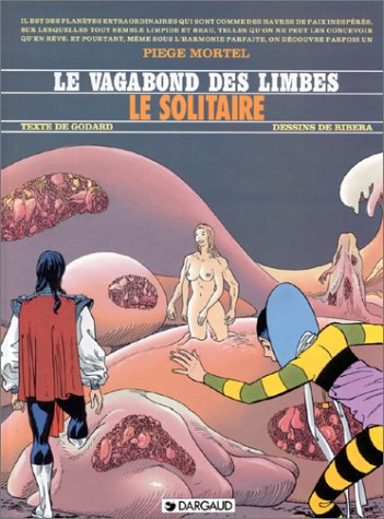 Le vagabond des limbes. Vol. 22. Le Solitaire