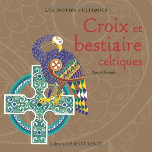 Croix et bestiaire celtiques : les motifs celtiques