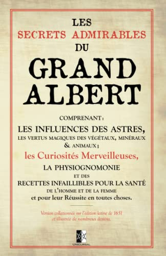 Les Secrets Admirables du Grand Albert: (1651)