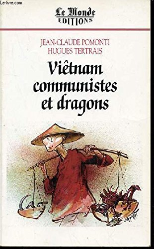 Viêt-Nam, communistes et dragons