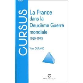la france dans la deuxième guerre mondiale 1939-1945, 3e édition