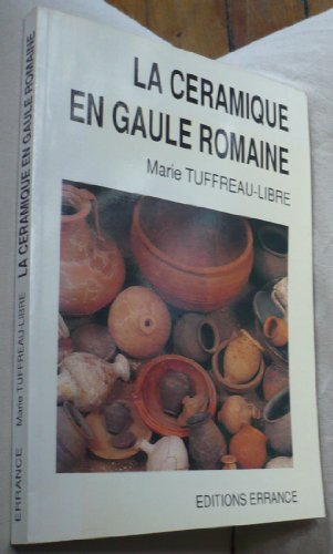 La Céramique en Gaule romaine