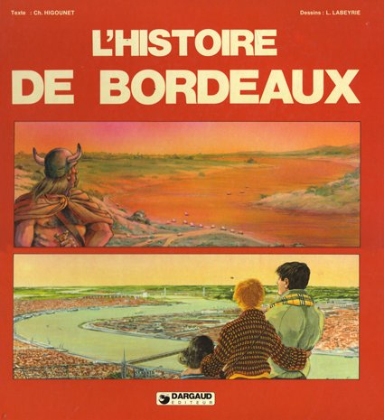 L'Histoire de Bordeaux