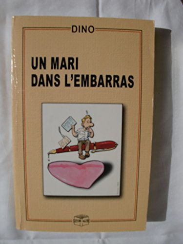 Un mari dans l'embarras