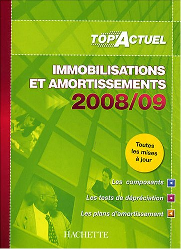 Immobilisations et amortissements 2008-09
