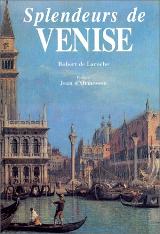 Splendeurs de Venise