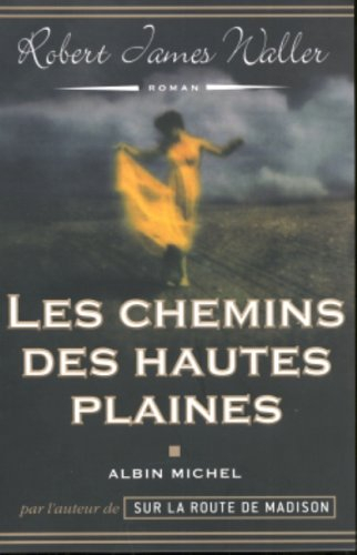 Les chemins des Hautes Plaines