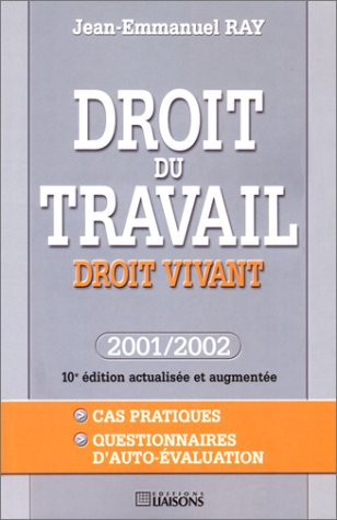 droit du travail : droit vivant - 2001/2002