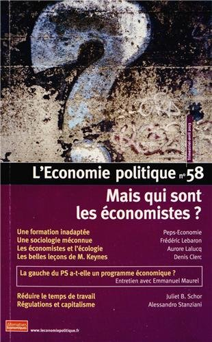 Économie politique (L'), n° 58. Mais qui sont les économistes ?
