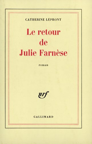 Le retour de Julie Farnèse