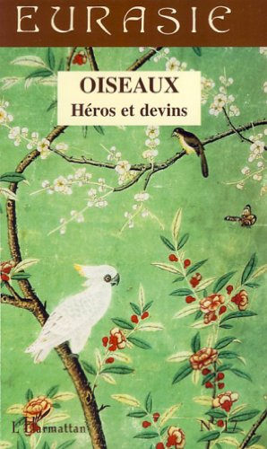 Oiseaux : héros et devins