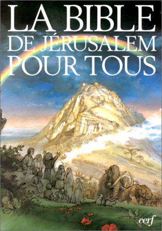 La Bible de Jérusalem pour tous : Nouveau Testament