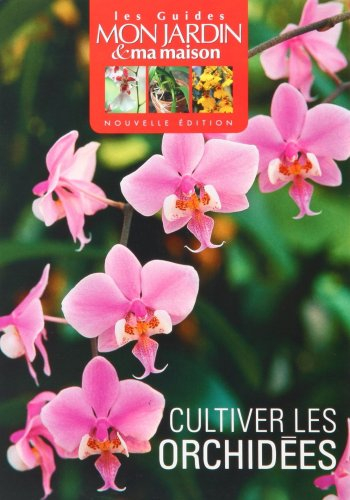 Cultiver les orchidées