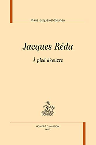 Jacques Réda : à pied d'oeuvre