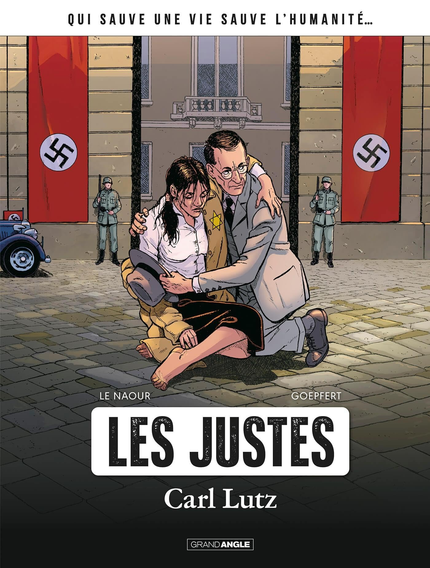 Les Justes. Carl Lutz