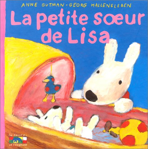 Les catastrophes de Gaspard et Lisa. Vol. 11. La petite soeur de Lisa