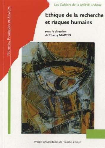 Ethique de la recherche et risques humains