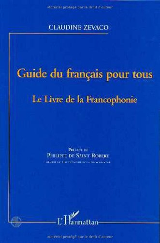 Guide du français pour tous : le livre de la francophonie