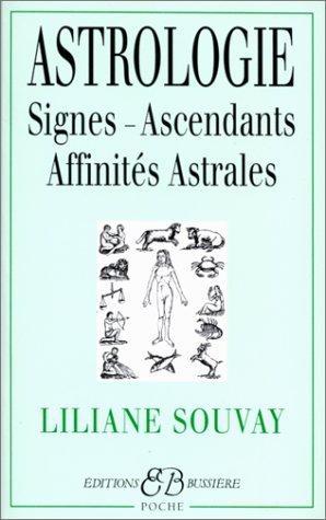 L'astrologie : signes, ascendants, affinités astrales