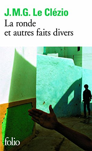 La ronde : et autres faits divers