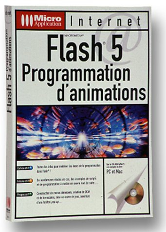 Flash 5 : programmation d'animations