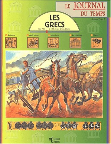 Les Grecs : de 750 à 323 avant Jésus-Christ