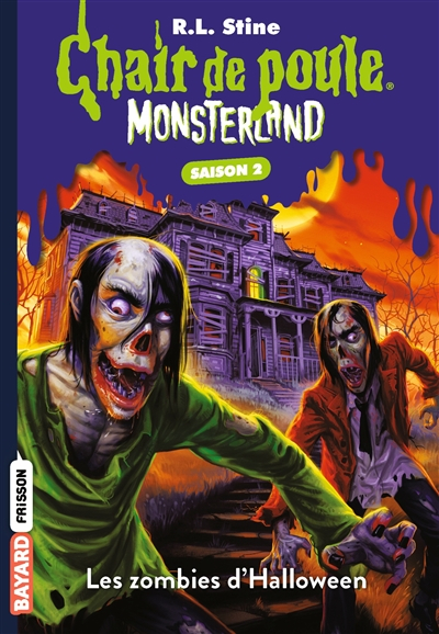 Monsterland : saison 2. Les zombies d'Halloween