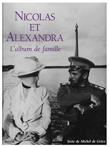 Nicolas et Alexandra : l'album de famille