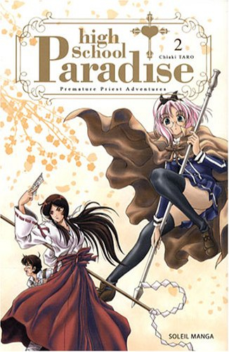 High school paradise : premature priest adventures. Vol. 2
