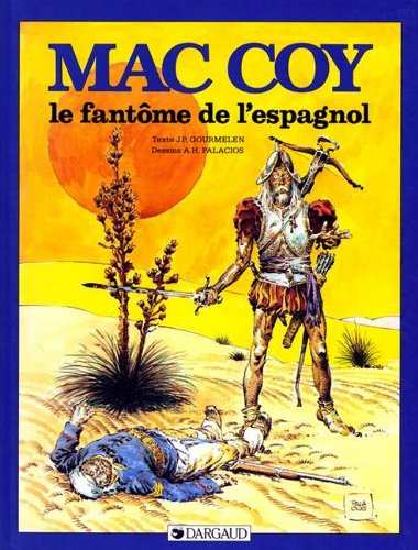 Mac Coy. Vol. 16. Le fantôme de l'Espagnol