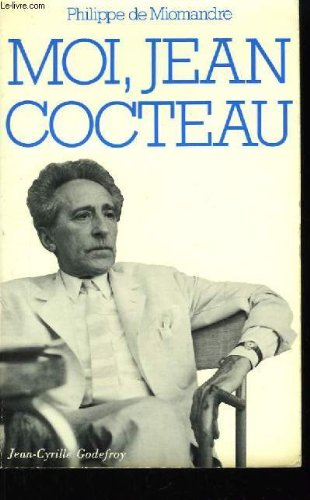 Moi, Jean Cocteau : biographie