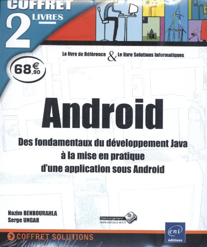 Android : des fondamentaux du développement Java à la mise en pratique d'une application sous Androi
