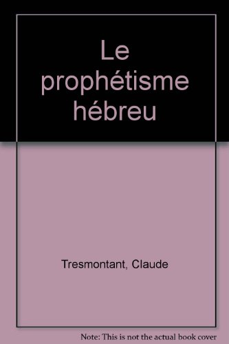 le prophétisme hébreu