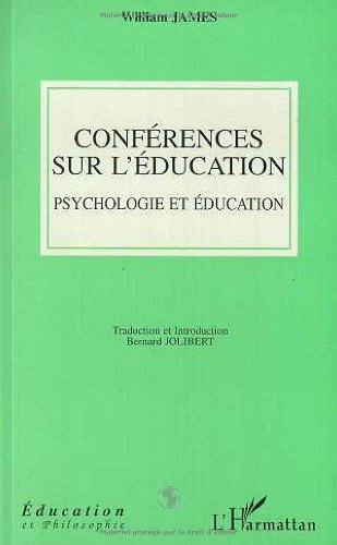 Conférences sur l'éducation : psychologie et éducation