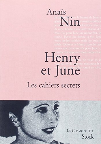 Henry et June : les cahiers secrets