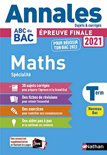 Maths spécialité terminale : épreuve finale 2021 : nouveau bac