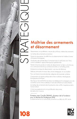 Revue Stratégique n° 108 - Maîtrise des armements et désarmement
