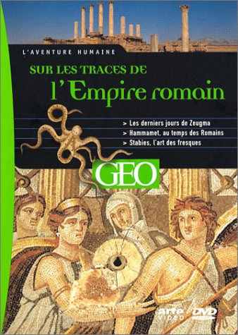 sur les traces de l'empire romain